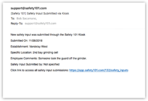 Safety 101's software sends out email alerts when an employee submits a safety idea or hazard through the employee kiosk