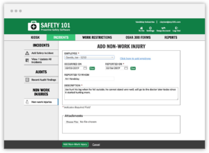 When you add a non-work injury to our safety software it helps ensure that employee does not reinjure themselves while working