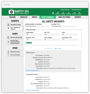 Store all your safety incidents, near misses, OSHA recordables incidents in the cloud with Safety 101's software