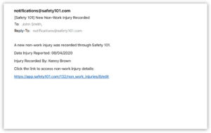 New non-work injury recorded email alert when captured through Safety 101